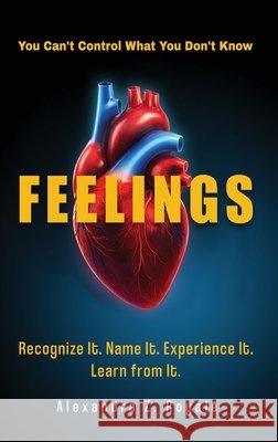 Feelings Alexandra Z. Royale 9781964554198