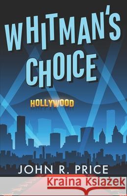 Whitman's Choice John R. Price 9781964559964