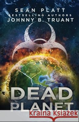 Dead Planet Johnny B. Truant Sean Platt 9781964578163