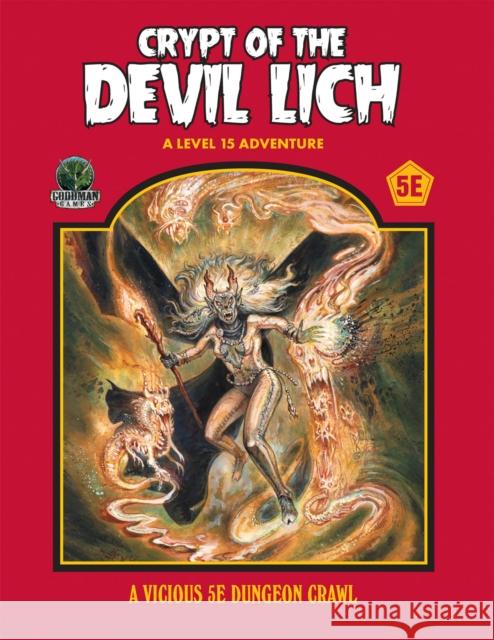 Crypt of the Devil Lich - 5e - Softcover Edition Chris Doyle Doug Kovacs 9781964581224