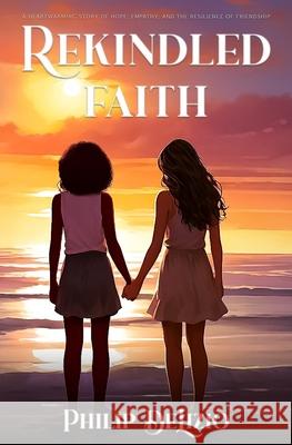 Rekindled Faith Philip Delizio 9781964630809 Hemingway Publishers