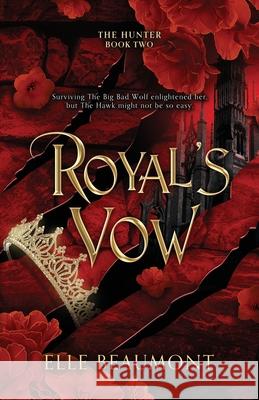 Royal's Vow Elle Beaumont 9781964655048