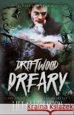 Driftwood Dreary Lillah Lawson 9781964655154 Midnight Tide Publishing