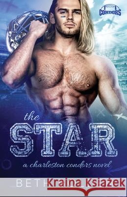 The Star Beth Bolden 9781964691190 Earl Gray Publishing LLC