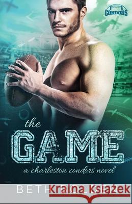 The Game Beth Bolden 9781964691206