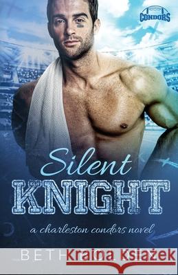 Silent Knight Beth Bolden 9781964691237