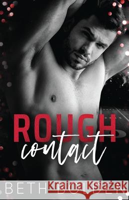 Rough Contact Beth Bolden 9781964691275