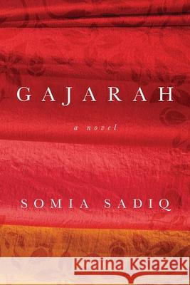 Gajarah Somia Sadiq 9781964721880