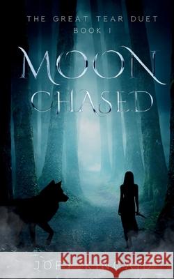 Moon Chased Joey Kincaid 9781964751009