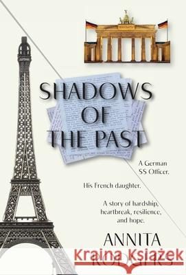 Shadows of the Past Annita Rodgers 9781964754352
