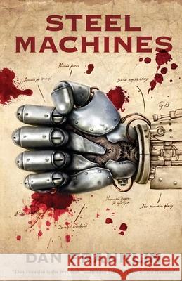 Steel Machines Dan Franklin 9781964780405