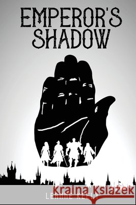 Emperor's Shadow Leanne Keely 9781964893006 Ink & Quill Press