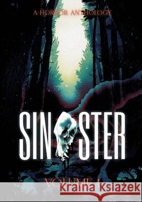 Sinister Charlie Helmholt Leanne Keely Jennie Elaine 9781964893181 Ink & Quill Press