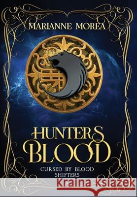 Hunter's Blood Marianne Morea 9781964951003 City Owl Press