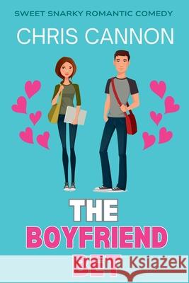 The Boyfriend Bet Chris Cannon 9781964956121 CC Publishing