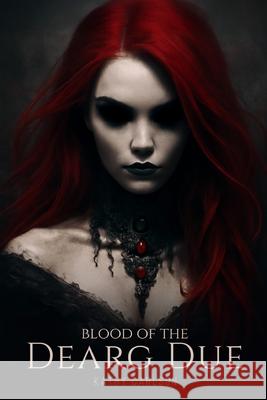 The Vengeance of the Dearg Due Kathleen Carlson 9781964963860 Authors Arsenal