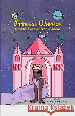 Princess Warrior Patricia Salahuddin 9781964965253