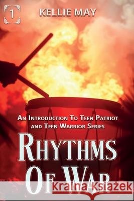 Rhythms Of War Kellie May 9781964969916