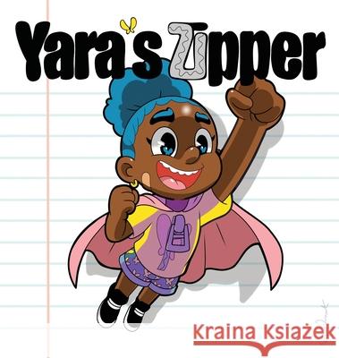 Yaras Zipper Kalimah Owens 9781964984636 Yaras Zipper