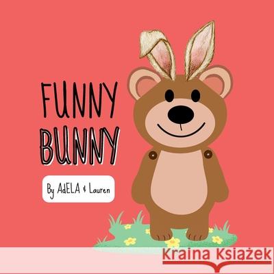 Funny Bunny Adela An 9781965019030