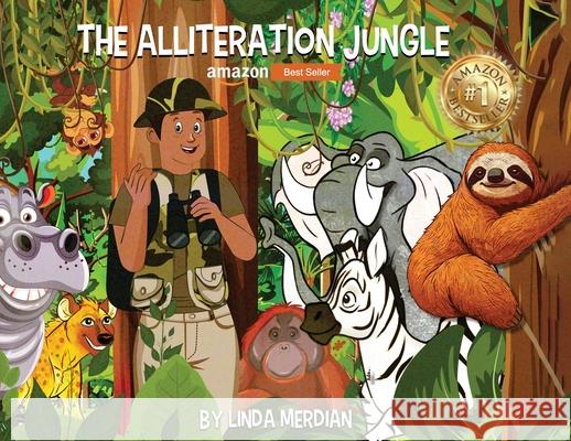 The Alliteration Jungle Linda Merdian 9781965134788 NY Book Publishers