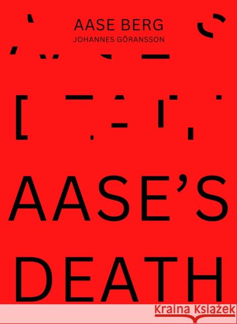 Aase's Death Aase Berg 9781965154076 Black Ocean