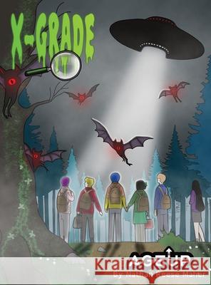 X-Grade Nathan R. Maher Nathan R. Maher 9781965179475 Nrm Books