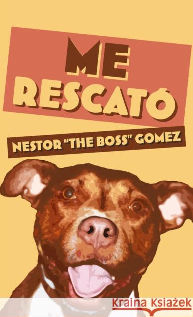 Me Rescat Nestor 