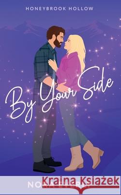 By Your Side Nora Everly 9781965207093