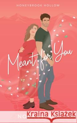 Meant for You Nora Everly 9781965207109