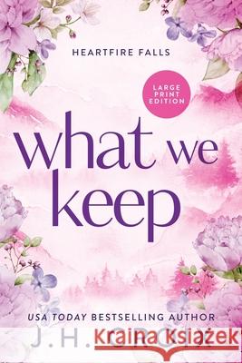 What We Keep Jh Croix 9781965224205
