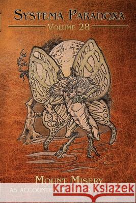 Mount Misery James Chambers Jw Harp 9781965266250 Neoparadoxa