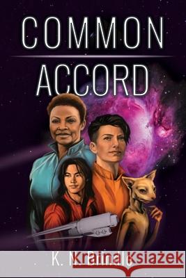 Common Accord K. N. Brindle 9781965275047 Andalso Press
