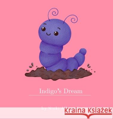 Indigo's Dream Nicki Allgood 9781965311059