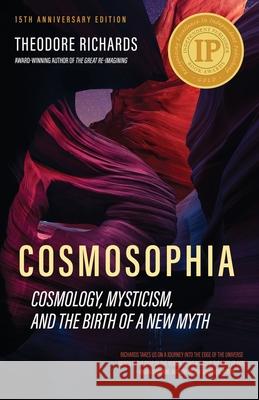 Cosmosophia Theodore Richards 9781965320068