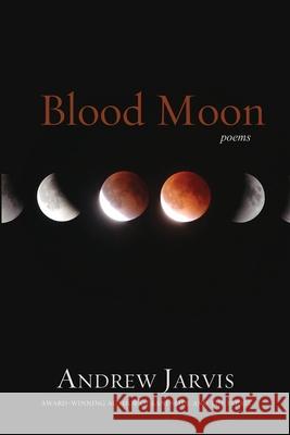 Blood Moon Andrew Jarvis 9781965320150 Wayfarer Books