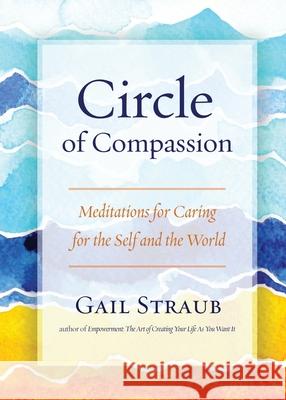 Circle of Compassion Gail Straub 9781965320266