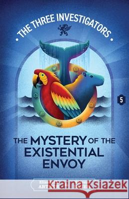 The Mystery of the Existential Envoy Elizabeth Arthur Steven Bauer 9781965321126
