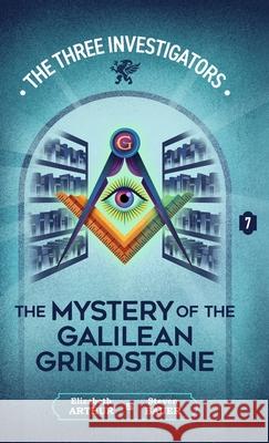 The Mystery of the Galilean Grindstone Elizabeth Arthur Steven Bauer 9781965321195