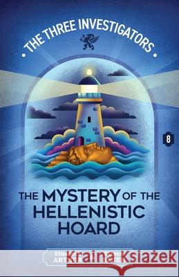 The Mystery of the Hellenistic Hoard Elizabeth Arthur Steven Bauer 9781965321218