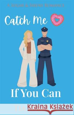 Catch Me If You Can Tia Marlee 9781965336342