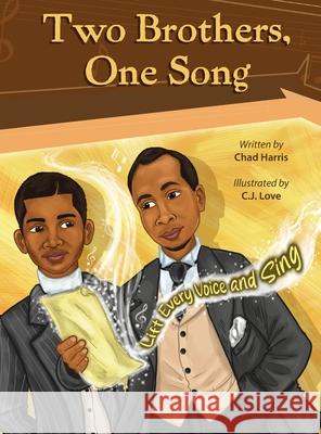 Two Brothers, One Song Chad Harris C. J. Love 9781965341193 Two Penny Publishing