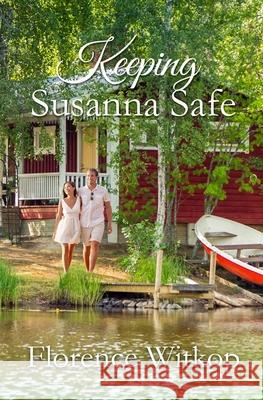 Keeping Susanna Safe Florence Witkop 9781965352045 Winged Publications