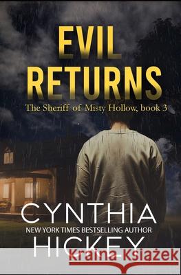 Evil Returns Cynthia Hickey 9781965352755