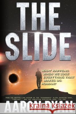 The Slide Aaron Ryan 9781965372067 CM LLC