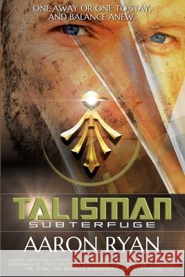 Talisman: Subterfuge Aaron Ryan 9781965372487 CM LLC