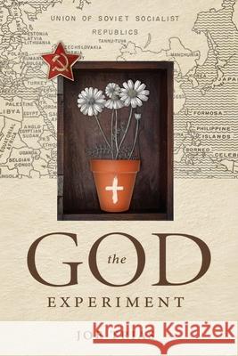 The God Experiment Joe Trias 9781965401330 Leadership Books