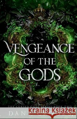 Vengeance of the Gods Dany Crooks 9781965434048 Dany Crooks