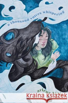 A thousand voices whispering Arlene Biala 9781965439104 Sampaguita Press LLC
