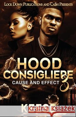 Hood Consigliere 3 Keese 9781965448755 Lock Down Publications